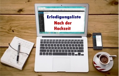 Laptop mit Erledigungsliste: Nach der Hochzeit